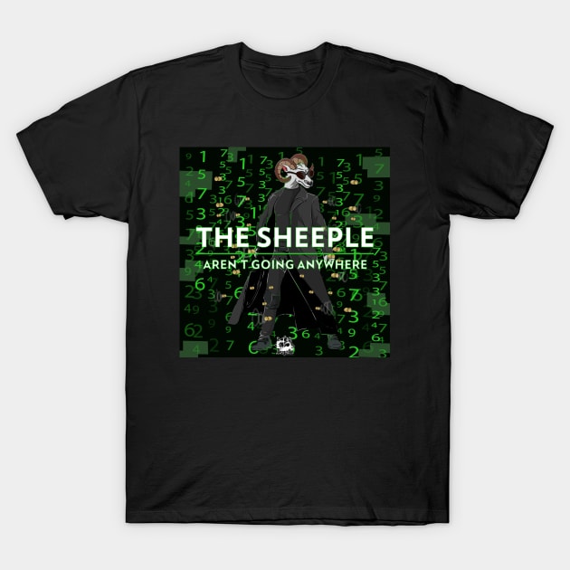 Sheeple aren't Going Anywhere Black Sheep T-Shirt by Trendy Black Sheep